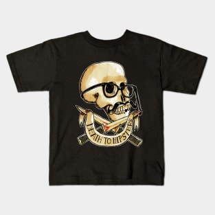 Death to hipsters ! Kids T-Shirt